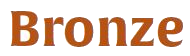 Bronze
